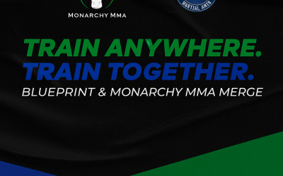 Stronger Together: Monarchy MMA & Blueprint Martial Arts Unite